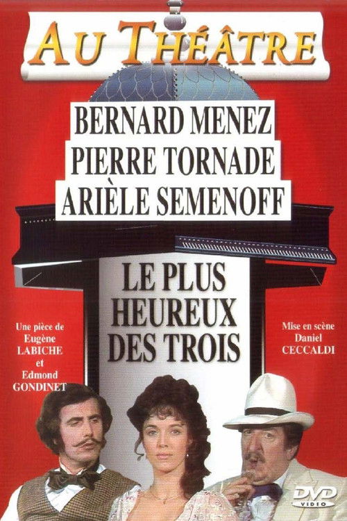 Affiche Le Plus Heureux des trois