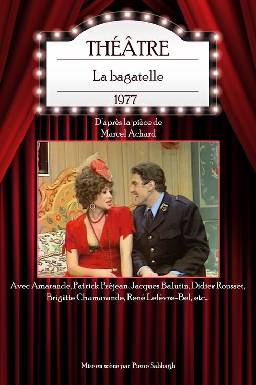 Affiche La bagatelle