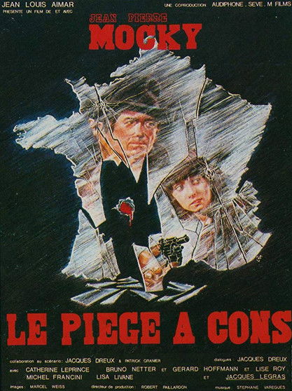 Affiche Le piège à cons