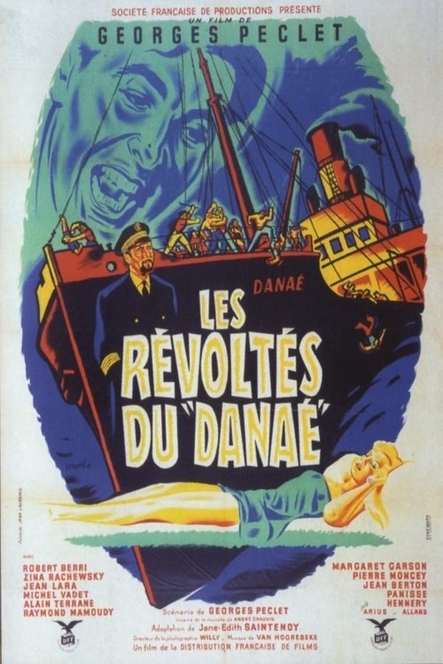 Affiche Les révoltés du Danaé