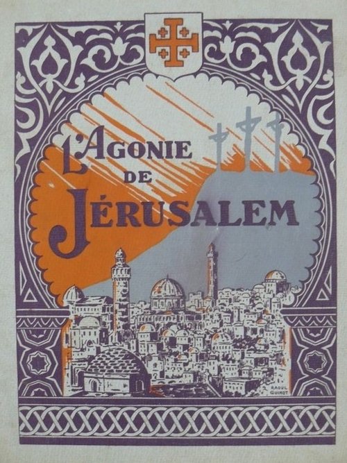 Affiche L'Agonie de Jérusalem