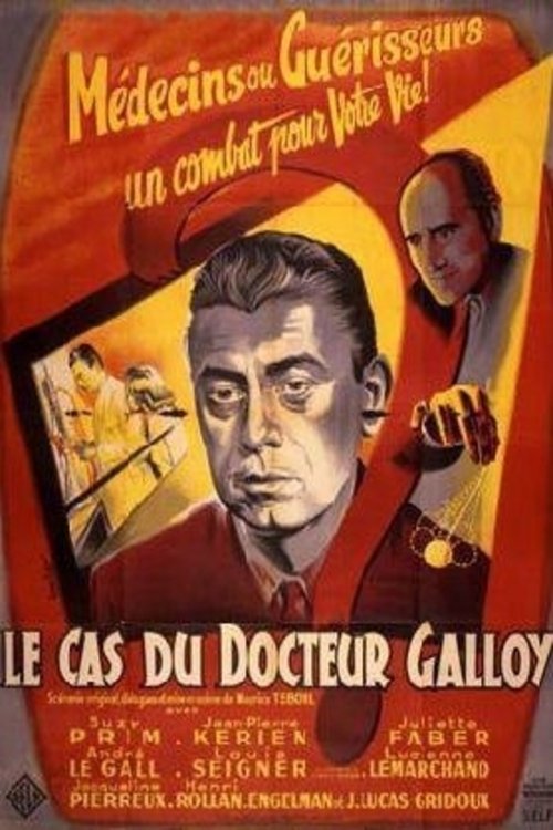 Affiche Le Cas du docteur Galloy