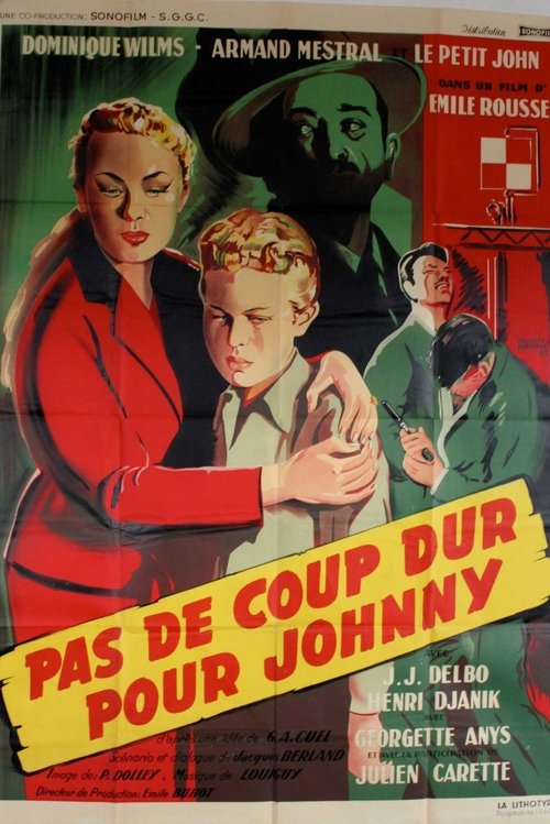 Affiche Pas de coup dur pour Johnny