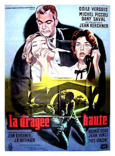 Affiche La dragée haute