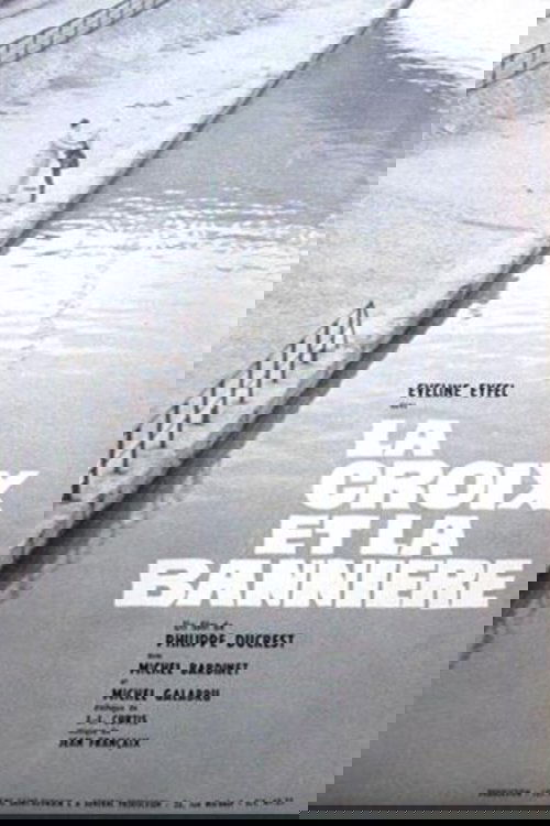 Affiche La croix et la bannière