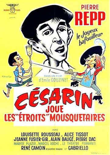 Affiche Césarin joue les 'étroits' mousquetaires