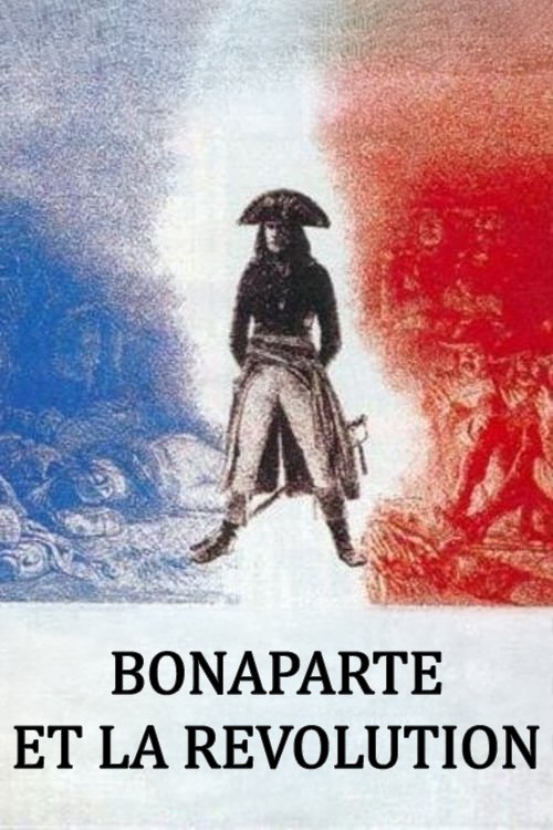 Affiche Bonaparte et la révolution