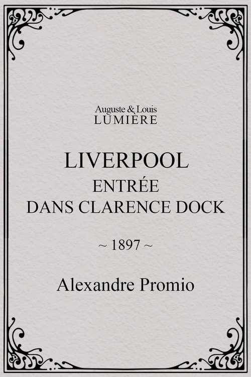 Affiche Liverpool, entrée dans Clarence Dock