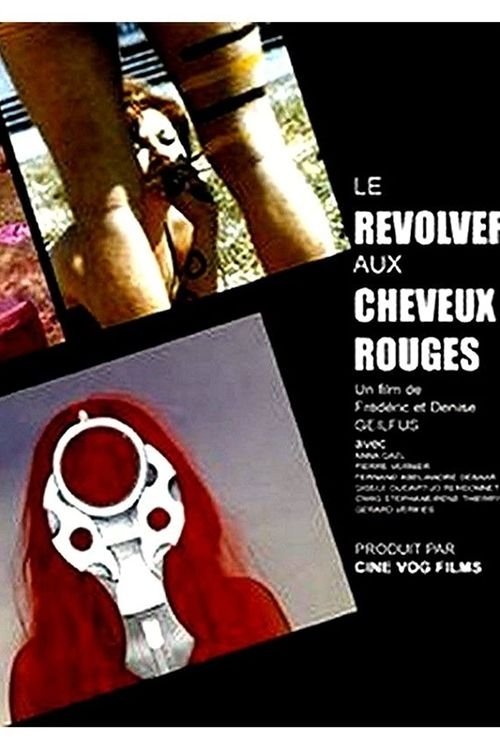 Affiche Le Revolver aux cheveux rouges