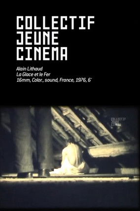 Affiche La Glace et le Fer