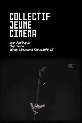 Affiche L'Age du bois