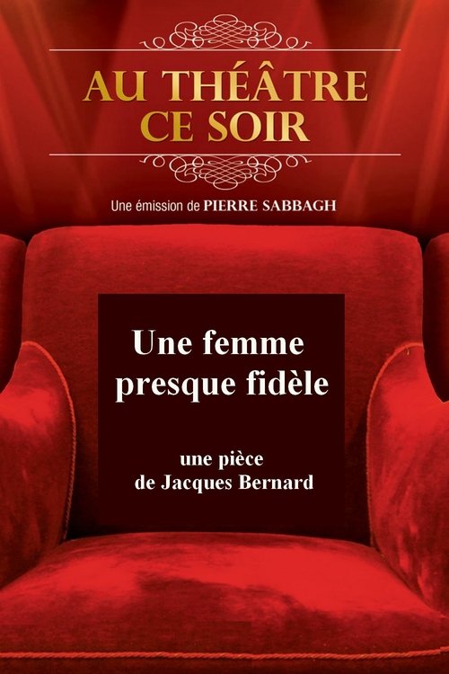 Affiche Une femme presque fidèle