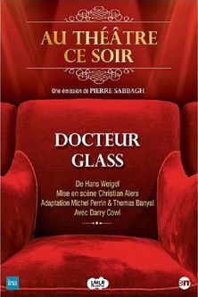Affiche Docteur Glass