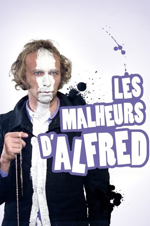 Affiche Les Malheurs d'Alfred