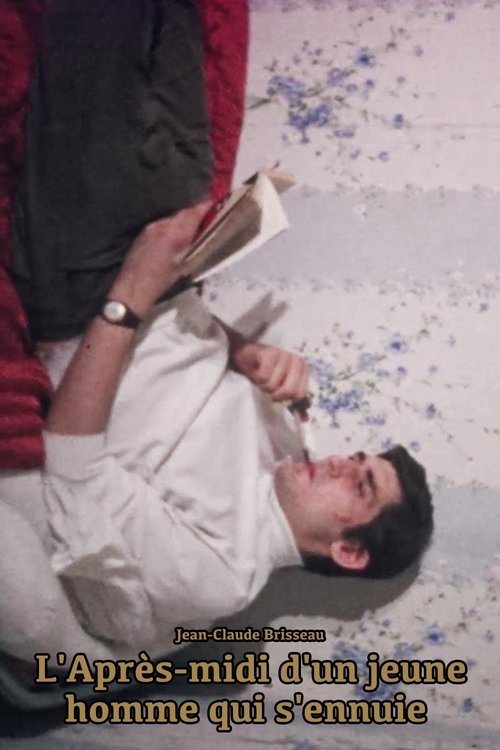 Affiche L'Après-midi d'un jeune homme qui s'ennuie
