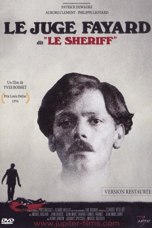Affiche Le Juge Fayard dit Le Shériff