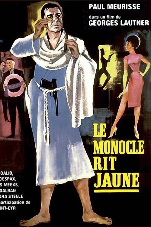 Affiche Le Monocle rit jaune