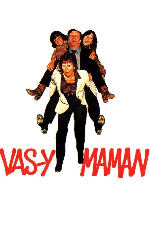 Affiche Vas-y maman