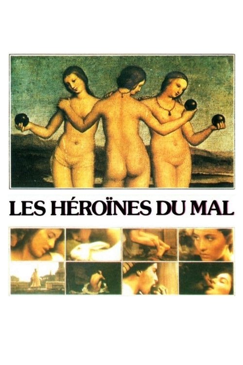 Affiche Les Héroïnes du mal