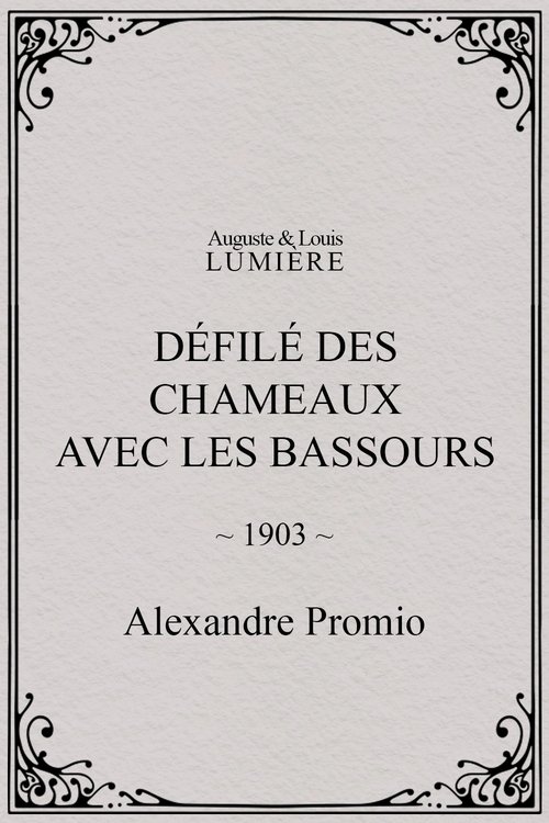 Affiche Défilé des chameaux avec les Bassours