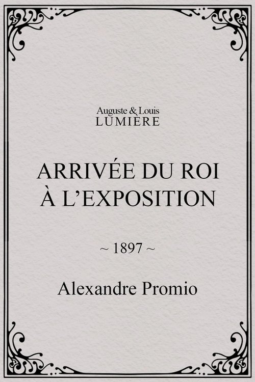 Affiche Arrivée du roi à l’exposition