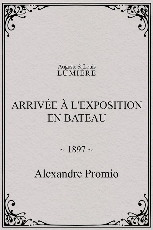 Affiche Arrivée à l'exposition en bateau