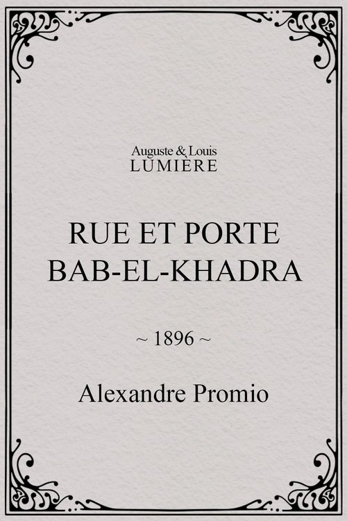 Affiche Rue et porte Bab-el-Khadra