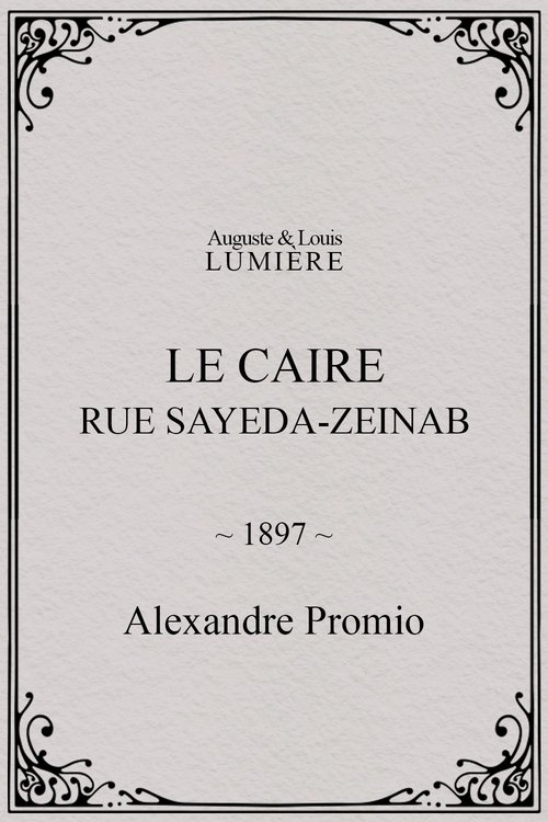 Affiche Le Caire, rue Sayeda-Zeinab