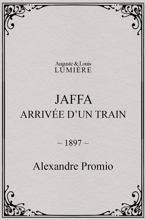 Affiche Jaffa : arrivée d’un train