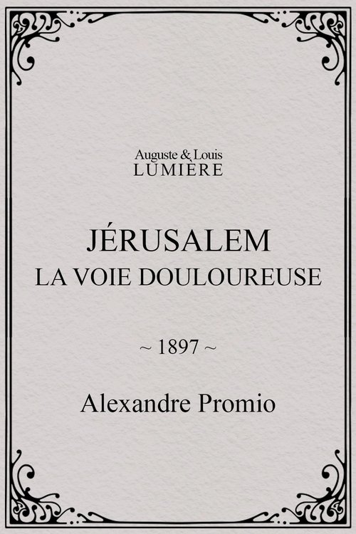 Affiche Jérusalem : la voie douloureuse