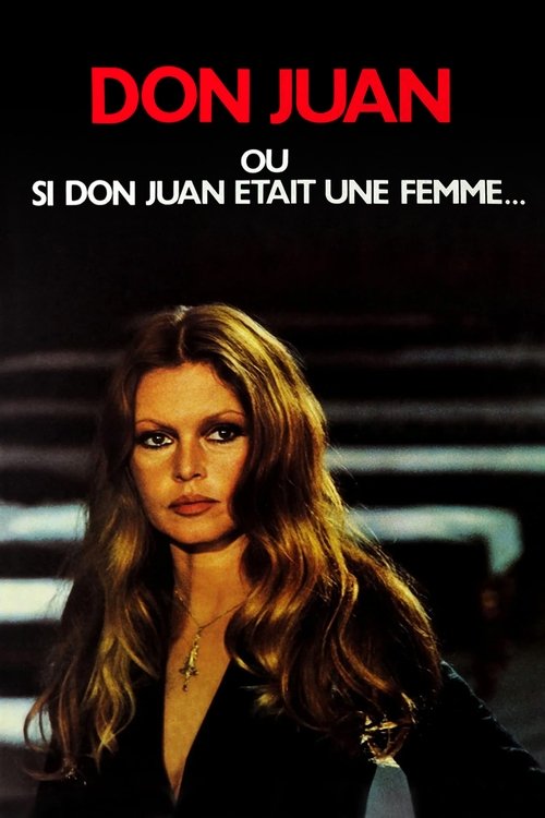 Affiche Don Juan ou si Don Juan était une femme...