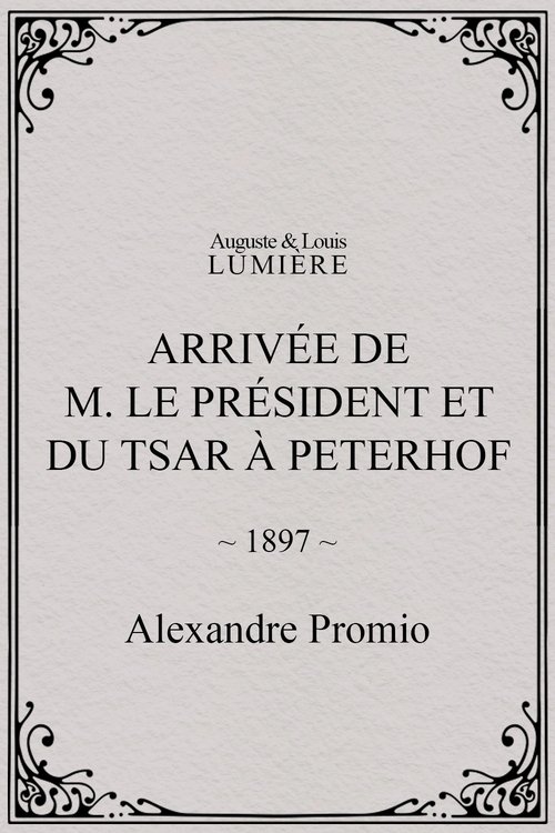 Affiche Arrivée de M. le président et du tsar à Peterhof