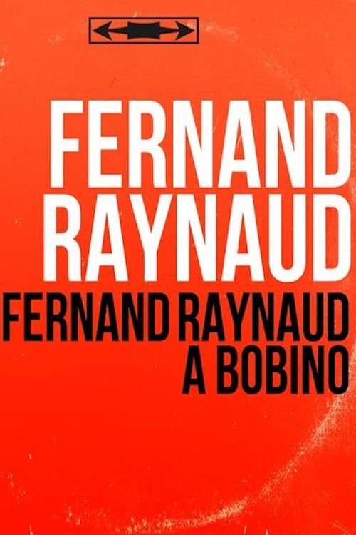 Affiche Fernand Raynaud à Bobino