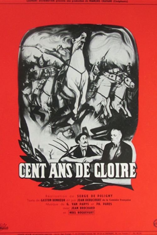 Affiche Cent ans de gloire