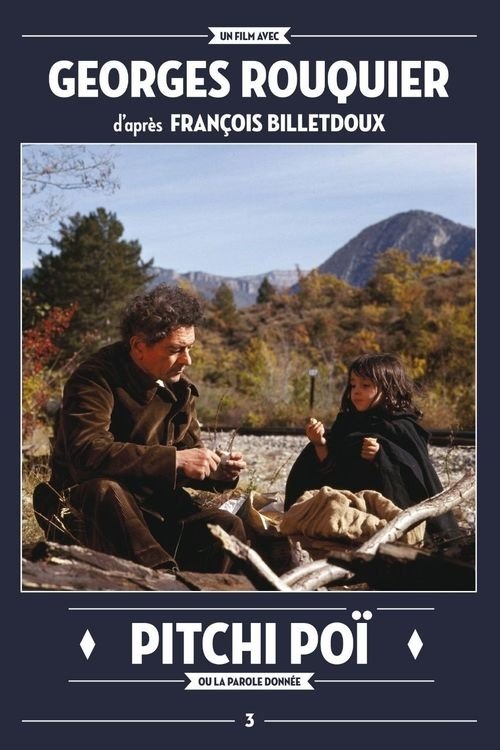 Affiche Pitchi-Poï ou La parole donnée