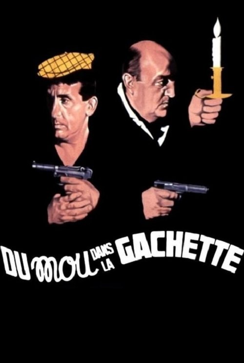 Affiche Du mou dans la gâchette