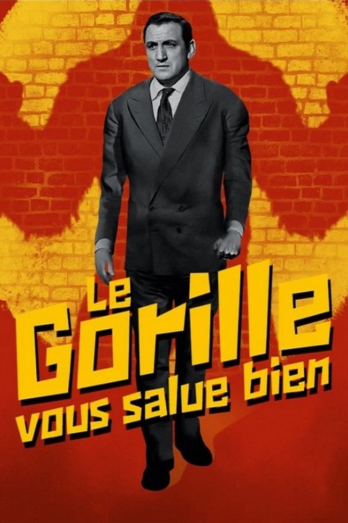 Affiche Le Gorille vous salue bien